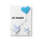 ¡Te Quiero! (Tarjeta Origami)